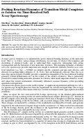 Cover page: Probing Reaction Dynamics of Transition-Metal Complexes in Solution via Time-Resolved Soft X-ray Spectroscopy