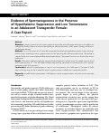 Cover page: Evidence of Spermatogenesis in the Presence of Hypothalamic Suppression and Low Testosterone in an Adolescent Transgender Female: A Case Report.