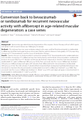 Cover page: Conversion back to bevacizumab or ranibizumab for recurrent neovascular activity with aflibercept in age-related macular degeneration: a case series