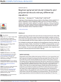 Cover page: Bayesian polynomial neural networks and polynomial neural ordinary differential equations.