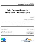 Cover page: Quiet Pavement Research: Bridge Deck Tire Noise Report