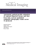 Cover page: Automated, patient-specific estimation of regional imparted energy and dose from tube current modulated computed tomography exams across 13 protocols