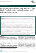Cover page: Adolescent nutritional awareness and use of foodlabels: Results from the national nutrition healthand examination survey