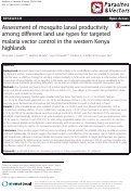 Cover page: Assessment of mosquito larval productivity among different land use types for targeted malaria vector control in the western Kenya highlands