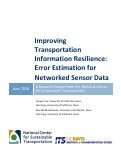 Cover page: Improving Transportation Information Resilience: Error Estimation for Networked Sensor Data