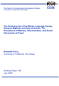 Cover page: The Declining Use of the Mixtec Language Among Oaxacan Migrants and Stay-at-Homes: The Persistence of Memory, Discrimination, and Social Hierarchies of PowerThe Declining Use of the Mixtec Language Among Oaxacan Migrants and Stay-at-Homes: The Persistence of Memory, Discrimination, and Social Hierarchies of Power