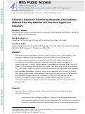 Cover page: Children’s autonomic functioning moderates links between maternal rejecting attitudes and preschool aggressive behaviors