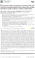 Cover page: Increased Prevalence of Psychosocial, Behavioral, and Socio-Environmental Risk Factors among Overweight and Obese Youths in Mexico and the United States