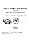 Cover page: Medicaid Home Care for Tribal Health Services: A Tool Kit for Developing New Programs