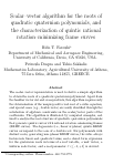 Cover page: Scalar–vector algorithm for the roots of quadratic quaternion polynomials, and the characterization of quintic rational rotation-minimizing frame curves