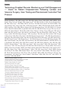Cover page: Technology-Enabled Remote Monitoring and Self-Management — Vision for Patient Empowerment Following Cardiac and Vascular Surgery: User Testing and Randomized Controlled Trial Protocol
