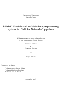Cover page: PERRY: A Flexible and Scalable Data Preprocessing System for "ML for Networks" Pipelines