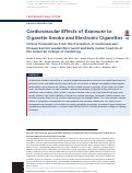 Cover page: Cardiovascular Effects of Exposure to Cigarette Smoke and Electronic Cigarettes Clinical Perspectives From the Prevention of Cardiovascular Disease Section Leadership Council and Early Career Councils of the American College of Cardiology