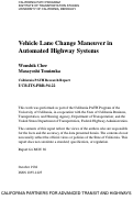 Cover page: Vehicle Lane Change Maneuver In Automated Highway Systems