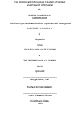 Cover page: Cue Weighting and Enhancement in Systems of Contrast: Vowel Quantity in Norwegian