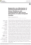 Cover page: Epigenetics as a Mechanism of Developmental Embodiment of Stress, Resilience, and Cardiometabolic Risk Across Generations of Latinx Immigrant Families