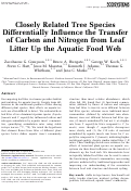 Cover page: Closely Related Tree Species Differentially Influence the Transfer of Carbon and Nitrogen from Leaf Litter Up the Aquatic Food Web