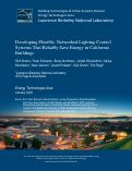Cover page: Developing Flexible, Networked Lighting Control Systems That Reliably Save Energy in California Buildings