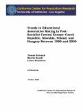 Cover page: Trends in Educational Assortative Mating in Post-Socialist Central Europe: Czech Republic, Slovakia, Poland, and Hungary Between 1988 and 2000