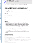 Cover page: Trends in marijuana use among pregnant women with and without nausea and vomiting in pregnancy, 2009–2016