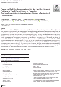 Cover page: Plasma and Nail Zinc Concentrations, But Not Hair Zinc, Respond Positively to Two Different Forms of Preventive Zinc Supplementation in Young Laotian Children: a Randomized Controlled Trial.