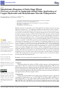 Cover page: Metabolomic Response of Early-Stage Wheat (Triticum aestivum) to Surfactant-Aided Foliar Application of Copper Hydroxide and Molybdenum Trioxide Nanoparticles