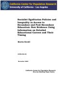 Cover page: Socialist Egalitarian Policies and Inequality in Access to Secondary and Post-Secondary Education: New Evidence Using Information on Detailed Educational Careers and Their Timing