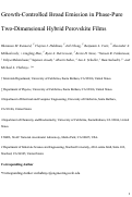 Cover page: Growth-Controlled Broad Emission in Phase-Pure Two-Dimensional Hybrid Perovskite Films
