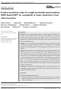Cover page: Positive predictive value of a single nucleotide polymorphism (SNP)‐based NIPT for aneuploidy in twins: Experience from clinical practice