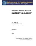 Cover page: The Effect of Health Status on Willingness to Pay for Morbidity and Mortality Risk Reductions