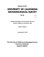 Cover page: Salvage Archaeology in the Trinity Reservoir Area Northern California - Field Season 1958&nbsp;