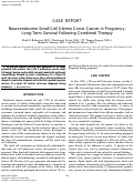 Cover page: Neuroendocrine Small Cell Uterine Cervix Cancer in Pregnancy: Long-Term Survival Following Combined Therapy