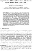 Cover page: Segmentation of Three Dimensional Cell Culture Models from a Single Focal Plane