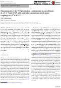 Cover page: Measurement of the WZ production cross section in pp collisions at [Formula: see text] and 8[Formula: see text] and search for anomalous triple gauge couplings at [Formula: see text].