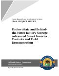 Cover page: Photovoltaic and Behind-the-Meter Battery Storage: Advanced Smart Inverter Controls and Field Demonstration