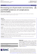 Cover page: Decreasing use of pancreatic necrosectomy and NSQIP predictors of complications and mortality.