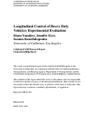 Cover page: Longitudinal Control Of Heavy Duty Vehicles: Experimental Evaluation