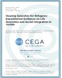 Cover page: Housing subsidies for refugees: Experimental evidence on life outcomes and social integration in Jordan