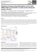 Cover page: Alternative cleavage and polyadenylation of the Ccnb1 mRNA defines accumulation of cyclin protein during the meiotic cell cycle.