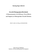 Cover page: Growth Management Revisited: A Reassessment of its Efficacy, Price Effects, and Impacts on Metropolitan Growth Patterns