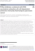 Cover page: PI3Kγ inhibition combined with DNA vaccination unleashes a B-cell-dependent antitumor immunity that hampers pancreatic cancer