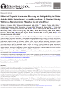 Cover page: Effect of Thyroid Hormone Therapy on Fatigability in Older Adults With Subclinical Hypothyroidism: A Nested Study Within a Randomized Placebo-Controlled Trial