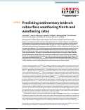 Cover page: Predicting sedimentary bedrock subsurface weathering fronts and weathering rates