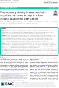 Cover page: Prepregnancy obesity is associated with cognitive outcomes in boys in a low-income, multiethnic birth cohort