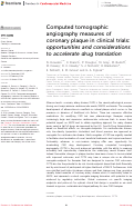 Cover page: Computed tomographic angiography measures of coronary plaque in clinical trials: opportunities and considerations to accelerate drug translation.