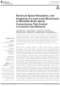 Cover page: Electrical Spinal Stimulation, and Imagining of Lower Limb Movements to Modulate Brain-Spinal Connectomes That Control Locomotor-Like Behavior.