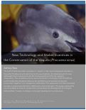 Cover page: New Technology and Market Incentives in the Conservation of the Vaquita (<em>Phocoena sinus</em>)