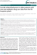 Cover page: Suicide-related behaviors in older patients with new anti-epileptic drug use: data from the VA hospital system