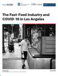 Cover page of The Fast-Food Industry and COVID-19 in Los Angeles&nbsp;