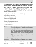 Cover page: Cervical Pessary versus Expectant Management for the Prevention of Delivery Prior to 36 Weeks in Women with Placenta Previa: A Randomized Controlled Trial